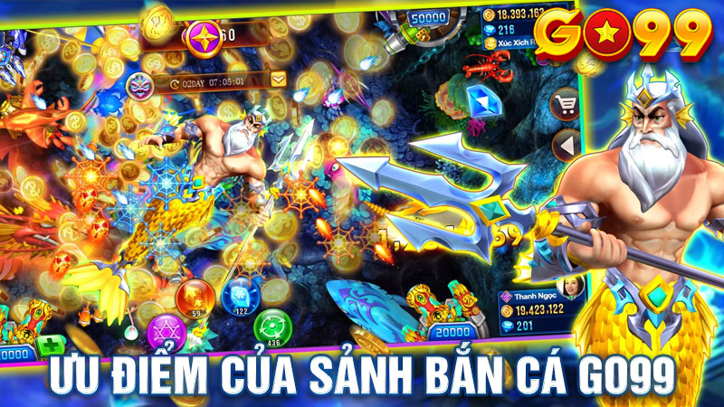 Hàng loạt các ưu điểm tốt của sảnh game bắn cá Go99