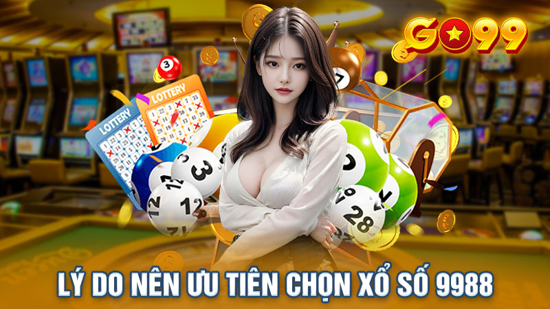 Xoso9988 - lựa chọn hàng đầu của người chơi